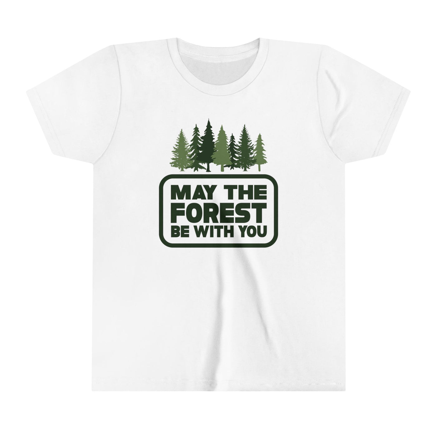 May The Forest Be With You Kids T-Shirt