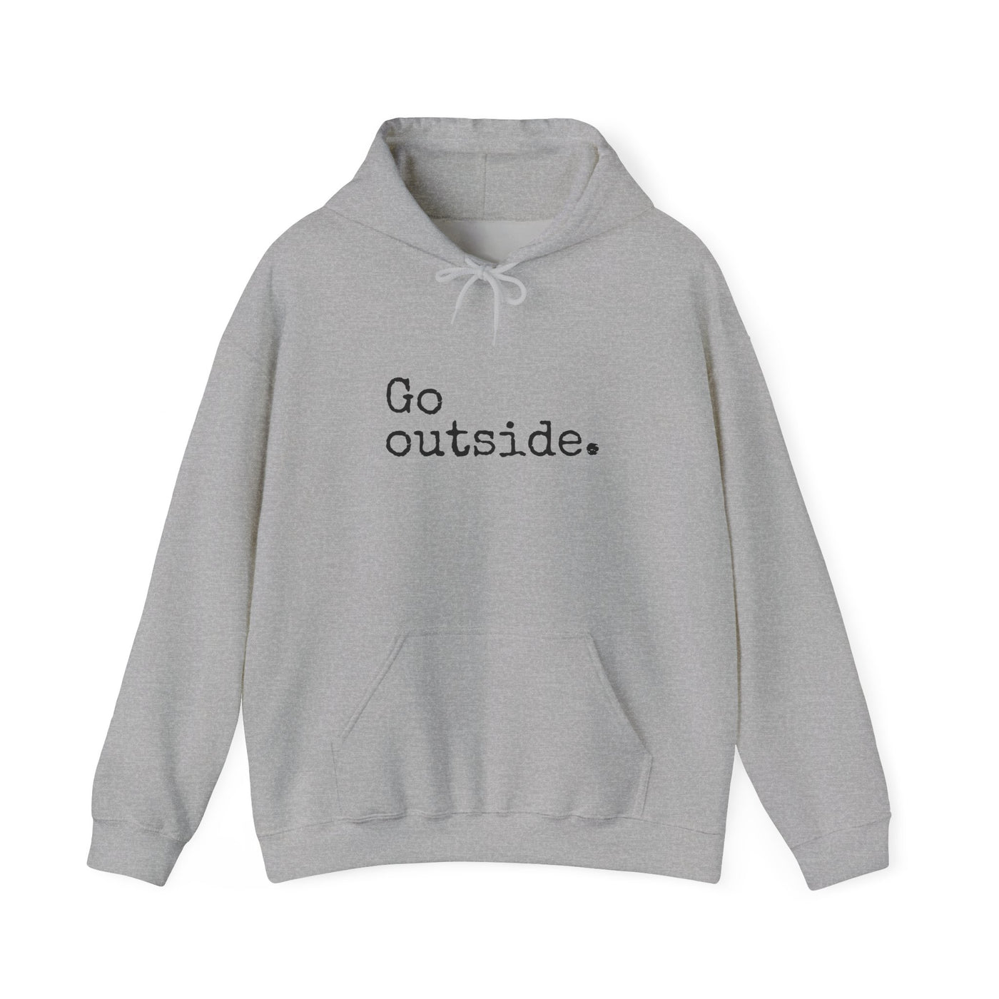 Go Outside Hooded Sweatshirt