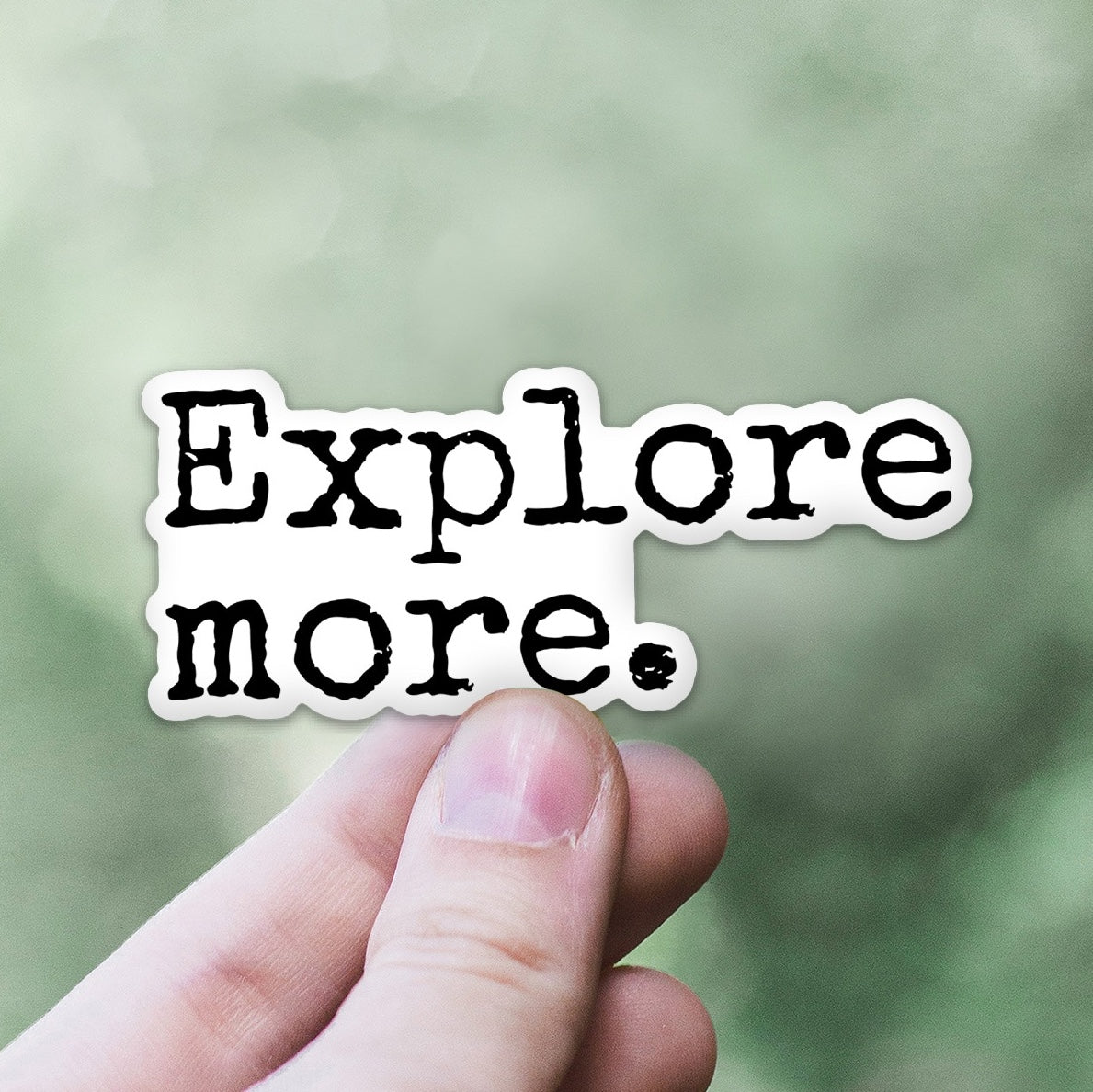 Explorermores Explore More Sticker – The Northwest Store