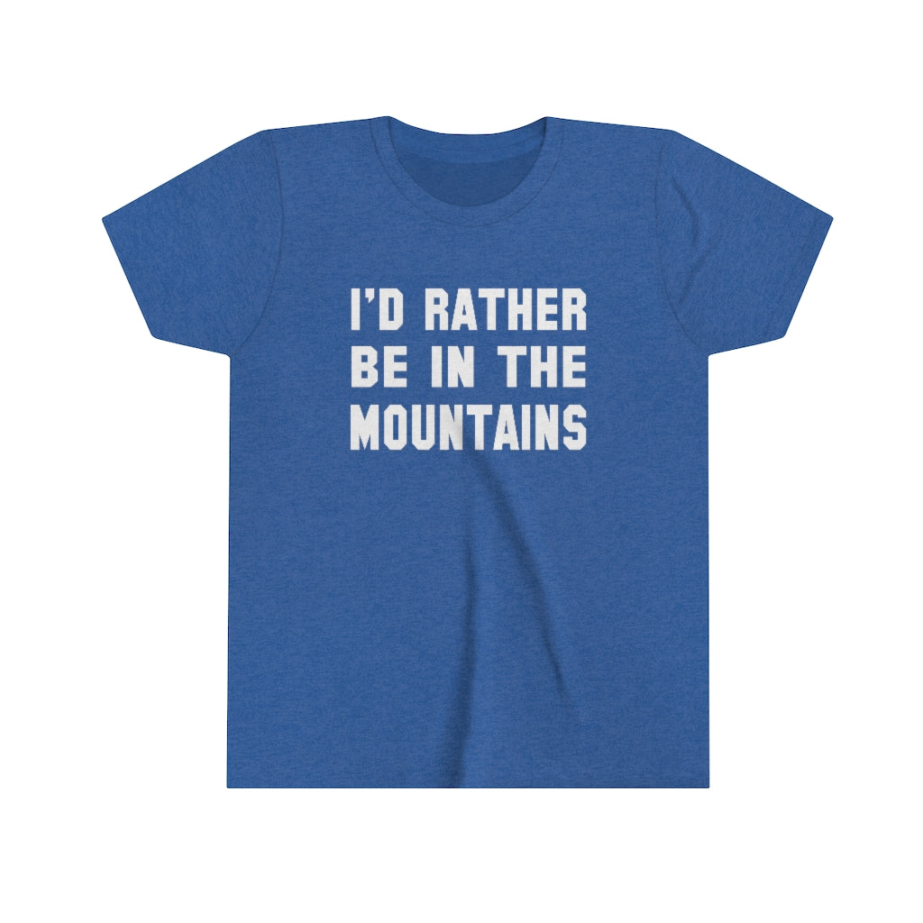 I'd Rather Be In The Mountains Kids T-Shirt Heather True Royal / S - The Northwest Store