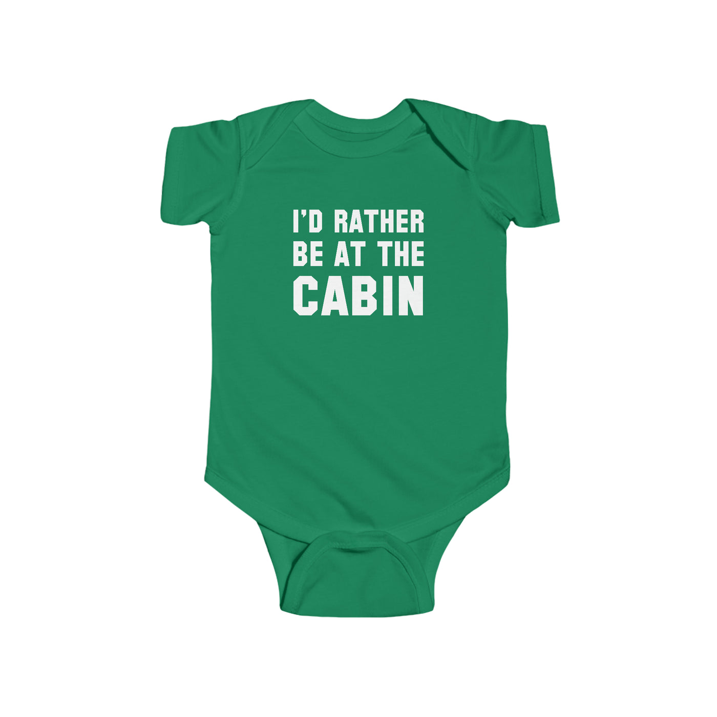 I'd Rather Be At The Cabin Baby Bodysuit