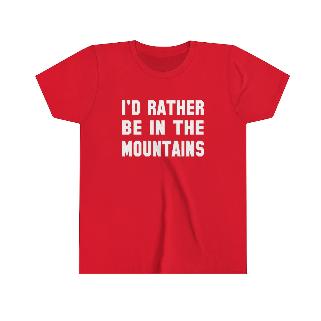I'd Rather Be In The Mountains Kids T-Shirt Red / S - The Northwest Store