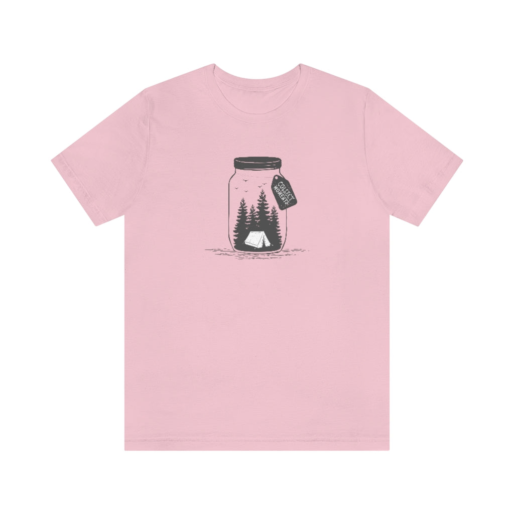 Collect Moments Not Things Unisex T-Shirt Pink / XS - The Northwest Store
