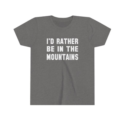 I'd Rather Be In The Mountains Kids T-Shirt Deep Heather / S - The Northwest Store