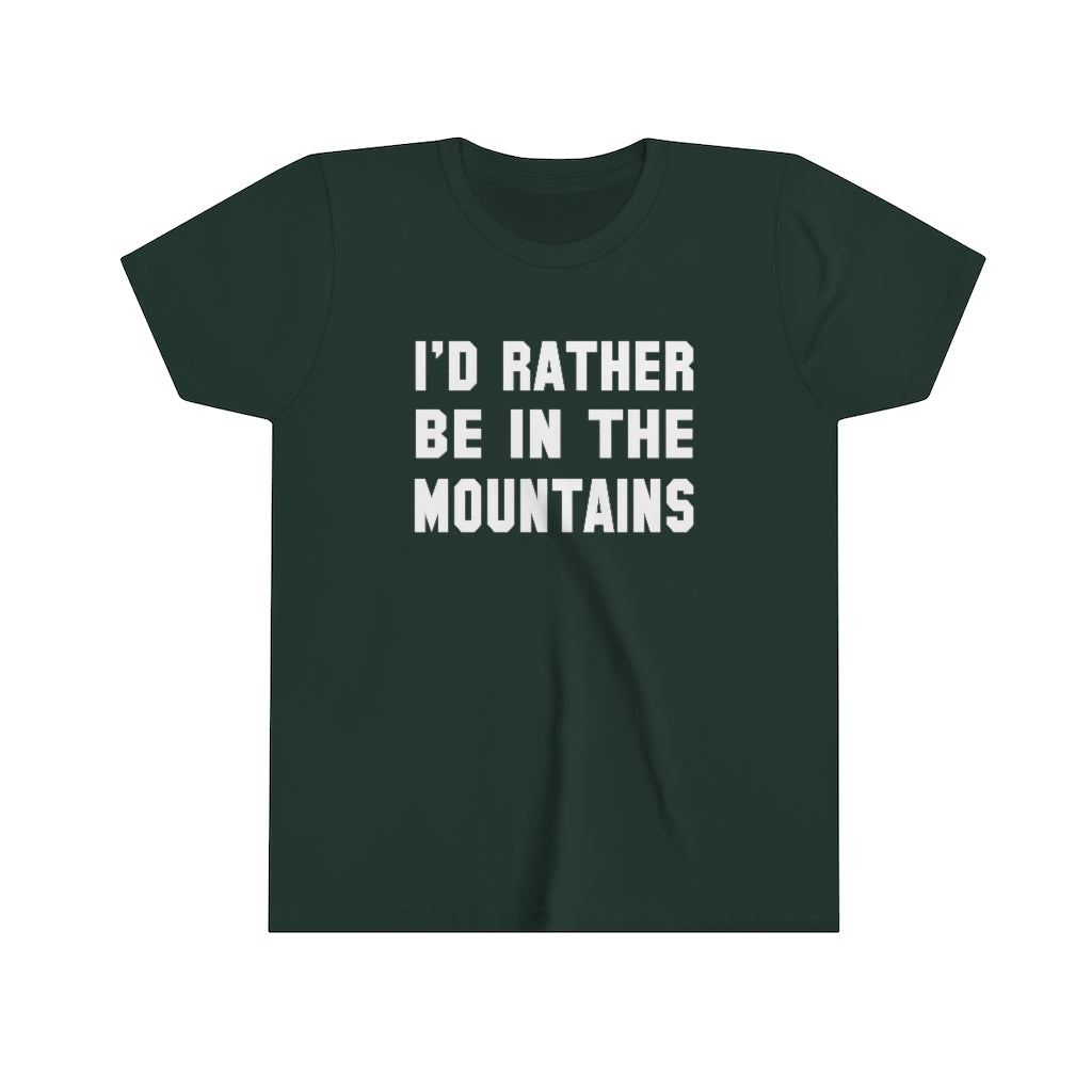 I'd Rather Be In The Mountains Kids T-Shirt Forest / S - The Northwest Store