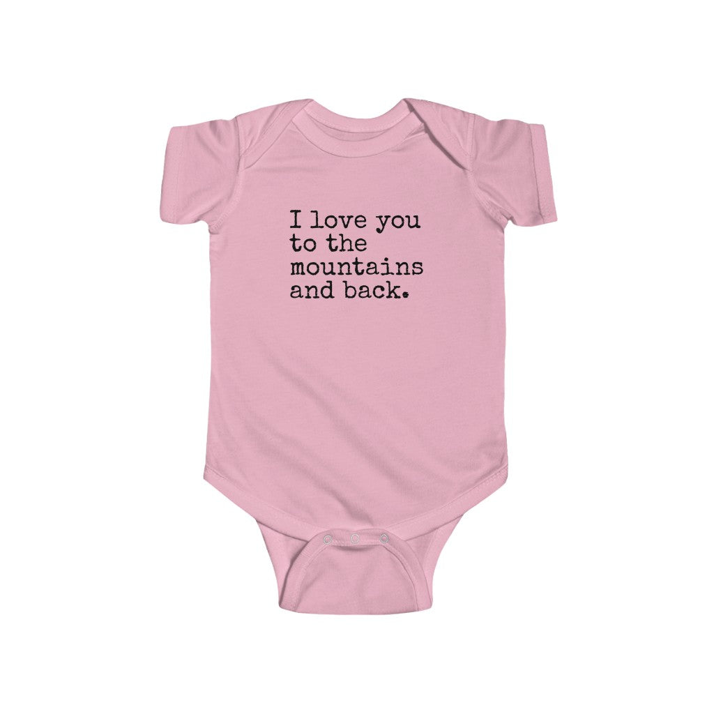 I Love You To The Mountains And Back Baby Bodysuit Pink / NB (0-3M) - The Northwest Store